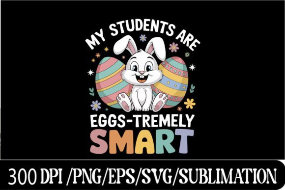 Eggs-Tremely Smart Easter Clipart: Graphics for T-Shirt Designs