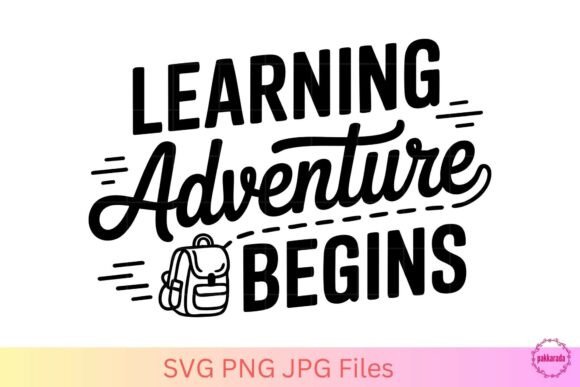 Learning Adventure Begins – School SVG