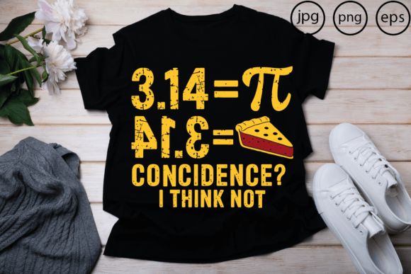 Pi Day Shirt Graphics and T-Shirt Designs