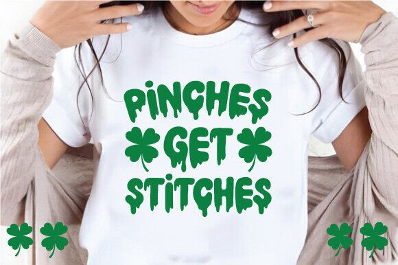 Pinches Get Stitches Png, Shamrock Svg Graphics